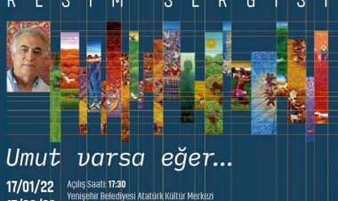 Yenişehir’de “Umut” sergisi açılıyor