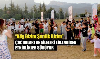 ÇOCUKLARI VE AİLELERİ EĞLENDİREN ETKİNLİKLER SÜRÜYOR