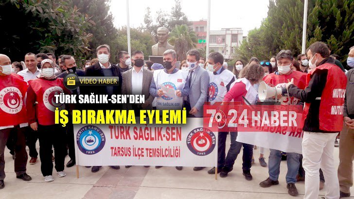 Türk Sağlık-Sen'den İş Bırakma Eylemi